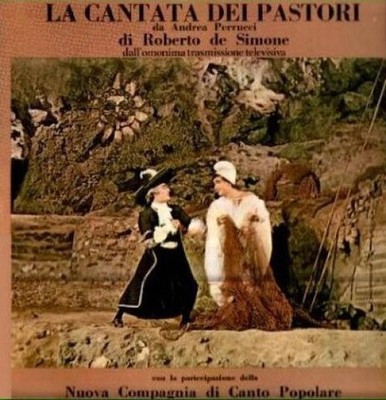 Roberto De Simone, Nuova Compagnia Di Canto Popolare - La Cantata Dei Pastori (L