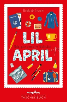 Lil April - Mein ganz normaler Wahnsinn | Stephanie Gessner | deutsch