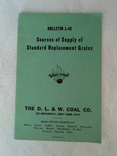 Bulletin L-42 Sources of Supply of standard replacement grates- D.L. & W coal Co