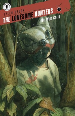 LONESOME HUNTERS THE WOLF CHILD #2 DARK HORSE COMICS