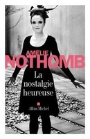 AméLie Nothomb | La Nostalgie Heureuse | Taschenbuch | FranzöSisch (2015)