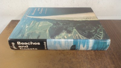 			Beaches and Coasts, King, Cuchlaine A.M., Edward Arnold, 1972, Ha		