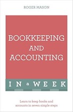 Image of Bookkeeping and Accounting in a Week: Teach Yourself - Paperback NEW Mason, Roge
