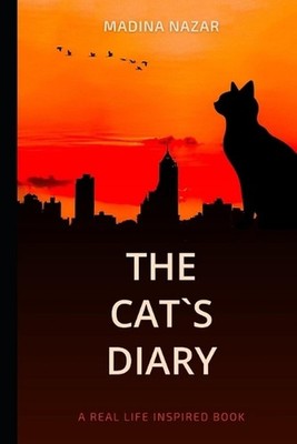 The Cat's Diary by Madina Nazar Paperback Book