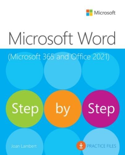 Joan Lambert Microsoft Word Step by Step (Office 2021 and Microsoft  (Tascabile)