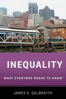 James K Galbraith | Inequality Wentk P | Taschenbuch | Englisch (2016) | OUP US