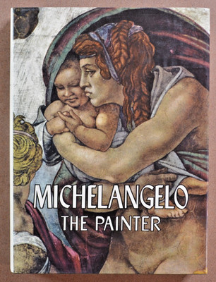 Michelangelo The Painter Hardcover 1964 Large Coffee Table 14x10 in. hardcover