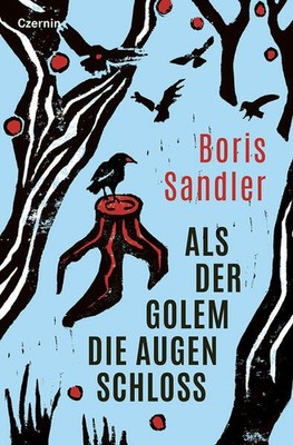 Als der Golem die Augen schloss | Boris Sandler | deutsch
