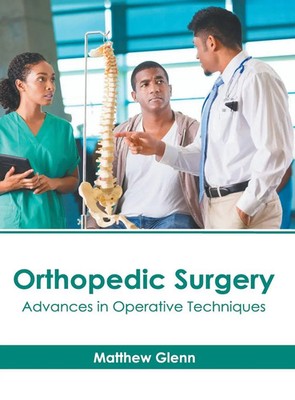Matthew Glenn | Orthopedic Surgery | Buch | Englisch (2019) | Gebunden