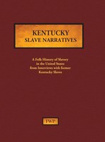 Federal Writers' Project (U. A.) | Kentucky Slave Narratives | Buch | Englisch