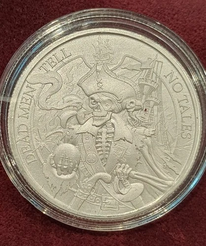 DEAD MEN TELL NO TALES, 1 Oz .999 Silver Round Pirate Bullion, in capsule.