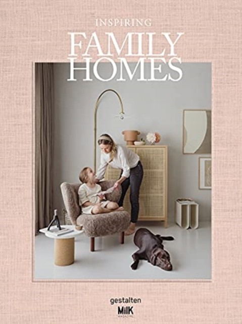 Inspiring Family Homes: Family-friendly Interiors & Design by Gestalten NEW - Image 2