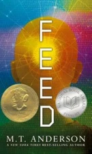 Feed - Paperback By Anderson, M.T. - GOOD