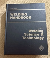 Welding Science and Technology Volume 1 - Ninth Edition - Welding Handbook 