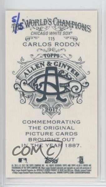 2017 Topps Allen & Ginter's X Mini Red /5 Carlos Rodon #115 - Image 2 of 2