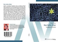 Das Hohe Alter | Buch | 9783639437843