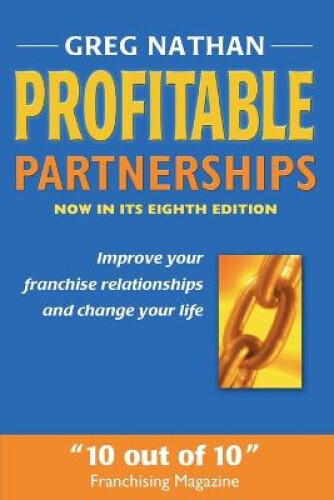 Thumbnail - Profitable Partnerships: Improve Your Franchise Relationships And