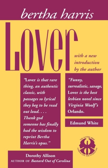 Lover The Cutting Edge Lesbian Life and Literature by Bertha Harris PAPERBACK