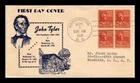 DR JIM STAMPS US COVER JOHN TYLER PRESIDENTIAL SERIES FDC SCOTT 815 BLOCK OF 4