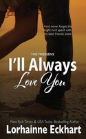 I'll Always Love You Lorhainne Eckhart Taschenbuch Kartoniert / Broschiert 2023