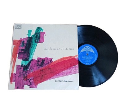 Na Sumave Je Dolina - Lidove Pisne, Vinyl LP, Supraphon Stereo, Zustand Gut  