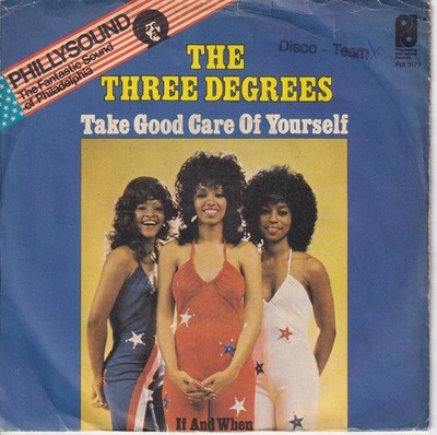 The Three Degrees   Take Good Care Of Yourself ++ used ++