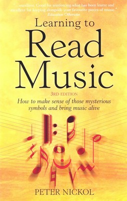 Learning To Read Music 3rd Edition | Peter Nickol | Englisch | Taschenbuch