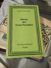 DIARIO DEL GRAN PARADISO DI ANACLETO VERRACCHIA