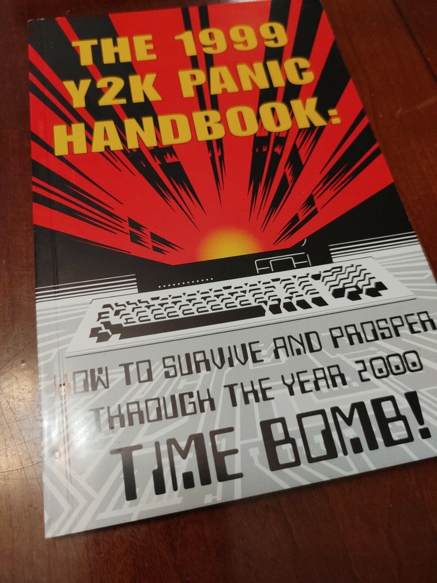 The 1999 Y2K Panic Handbook - Mike Fuljenz 1999 - Trade Paperback
