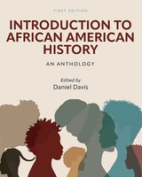 Introduction To African American History An Anthology Daniel Davis Taschenbuch