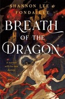 Fonda Lee / Breath Of The Dragon9781250406255