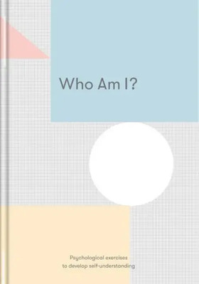 Who Am I | The School | Psychological exercises to develop self-understanding