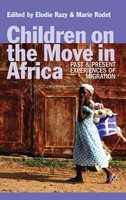 Marie Rodet | Children On The Move In Africa | Buch | Englisch (2016)