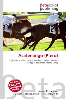 Lambert M. Surhone (u. a.) | Acatenango (Pferd) | Taschenbuch | Deutsch (2026)