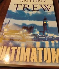 ultimatum by antony trew