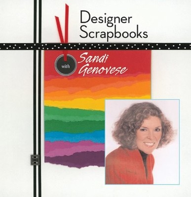 Designer Scrapbooks with Sandi Genovese Hardcover Sandi Genovese