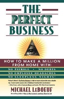 The Perfect Business Michael Leboeuf (U. A.) Taschenbuch Kartoniert / Broschiert