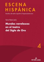 Ilaria Resta | Mundos Novelescos En El Teatro Del Siglo De Oro | Buch | Spanisch