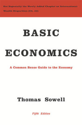 Basic Economics - Hardcover By Sowell, Thomas - GOOD
