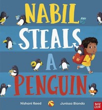 Nabil Steals a Penguin by Nishani Reed Paperback / softback Book The Fast Free