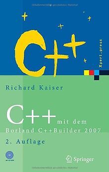 C++ mit dem Borland C++Builder 2007 (Xpert.press) von Ka... | Buch | Zustand gut