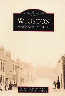Wigston by Duncan Lucas, etc. (Paperback) Local History Book Old Photographs
