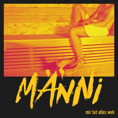 MANNI    Mir Tut Alles Weh (New Sealed LP) R136 H