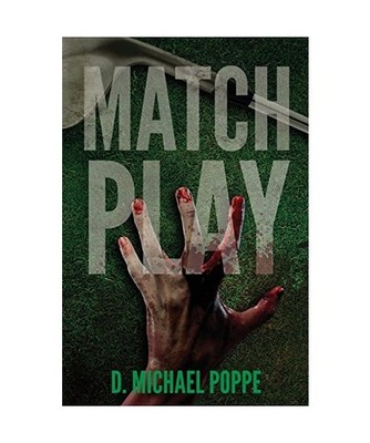 Match Play, D Michael Poppe