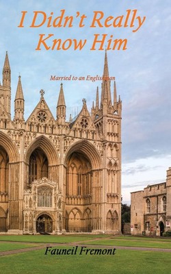 Fauneil Fremont | I Didn't Really Know Him | Taschenbuch | Englisch (2025)