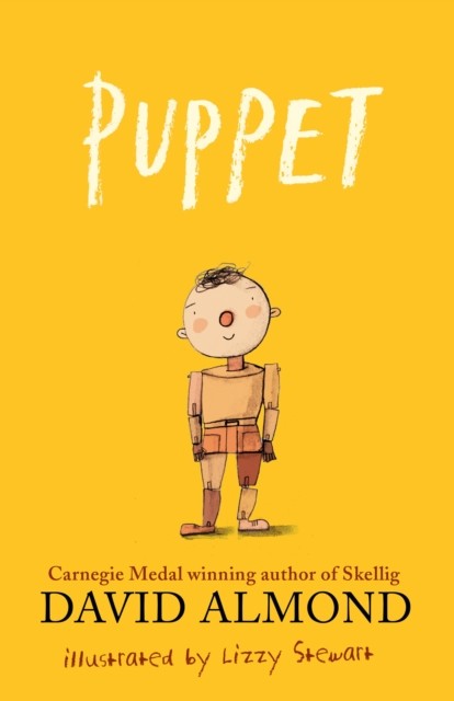 Puppet by David Almond (Hardback Book)