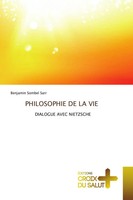 Philosophie DE LA VIE Dialogue Avec Nietzsche Benjamin Sombel Sarr Taschenbuch