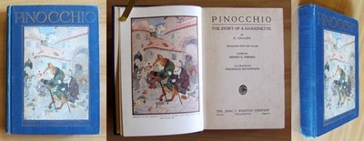 Collodi - PINOCCHIO The Story of a Marionette - Winston, 1924 - Ill. RICHARDSON*