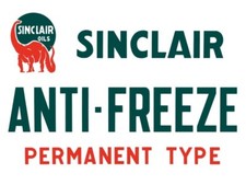 Sinclair Gasoline, Anti-Freeze NEW METAL SIGN: 9x12" & Free Shipping
