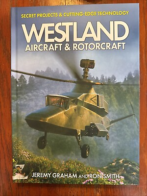 #ad #ad Westland Aircraft and Rotorcraft: Secret Projects and Cutting Edge Technology by $45.00